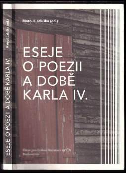 Eseje o poezii a době Karla IV