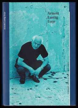 Arnost Lustig: Eseje