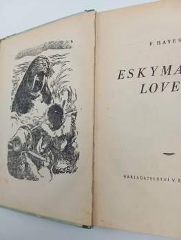 Florence Hayes: Eskymácký lovec