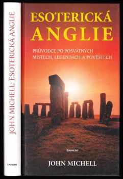 John Michell: Esoterická Anglie