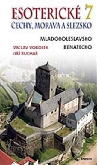 Jiří Kuchař: Esoterické Čechy, Morava a Slezsko