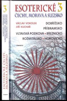 Václav Vokolek: Esoterické Čechy, Morava a Slezsko