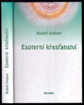 Esoterní křesťanství a duchovní vedení lidstva