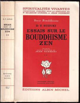 Daisetz Teitaro Suzuki: Essais sur le Bouddhisme zen