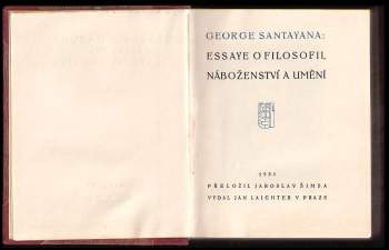 George Santayana: Essaye o filosofii, náboženství a umění