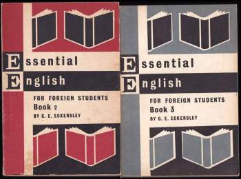 C. E Eckersley: Essential English for foreign students 1-4