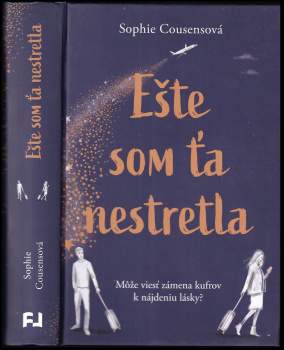 Sophie Cousensová,: Ešte som ťa nestretla