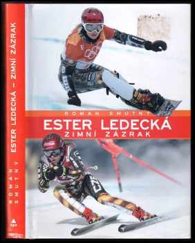 Roman Smutný: Ester Ledecká