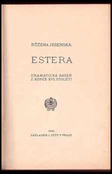 Růžena Jesenská: Estera