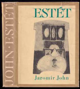 Jaromír John: Estét