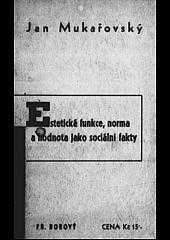 Estetická funkce, norma a hodnota jako sociální fakty