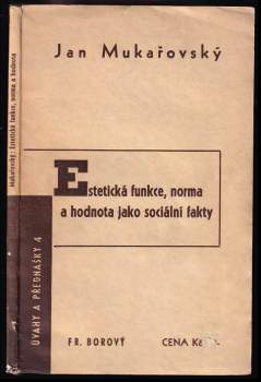 Estetická funkce, norma a hodnota jako sociální fakty