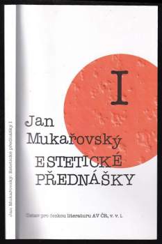 Jan Mukařovský: Estetické přednášky