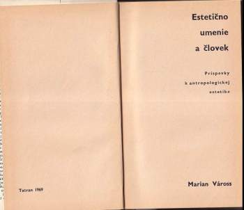 Marian Váross: Estetično, umenie a človek