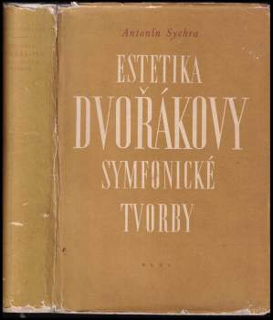 Estetika Dvořákovy symfonické tvorby