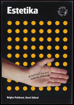 Karel Stibral: Estetika na dlani
