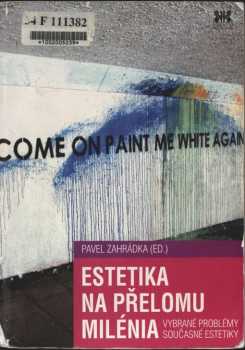 Estetika na přelomu milénia