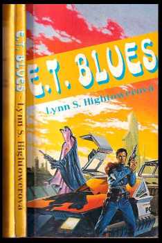 Lynn S Hightower: ET. blues.