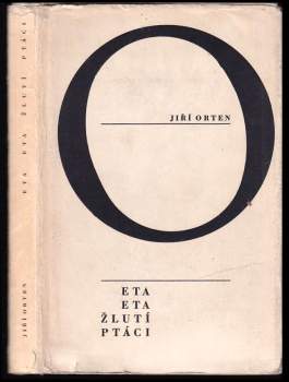 Eta, Eta, žlutí ptáci