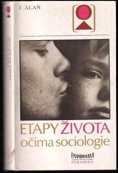 Etapy života očima sociologie