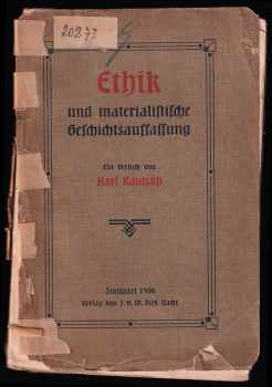 Karl Kautsky: Ethik und materialistische Geschichtsaussassung