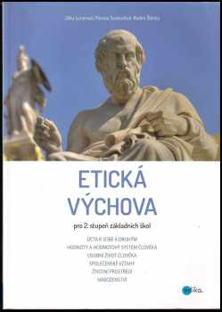 Jitka Lunerová: Etická výchova