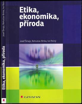Etika, ekonomika, příroda