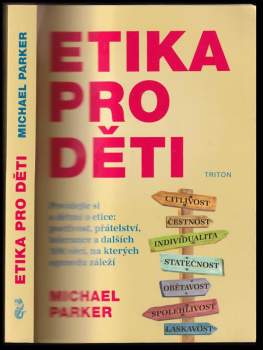 Michael Parker: Etika pro děti