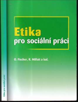 Etika pro sociální práci