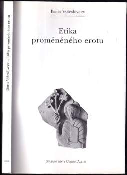 Etika proměněného erotu