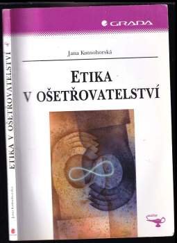 Etika v ošetřovatelství