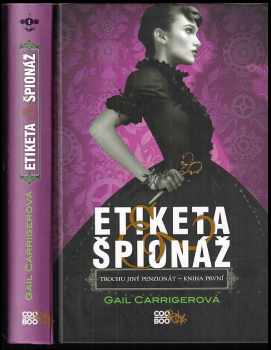 Gail Carriger: Trochu jiný penzionát