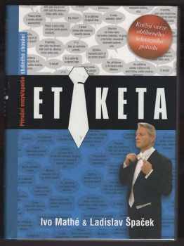 Ladislav Špaček: Etiketa
