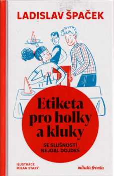Etiketa pro holky a kluky