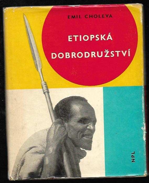 Emil Choleva: Etiopská dobrodružství