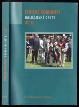 Etnické komunity - Balkánské cesty díl II. + CD