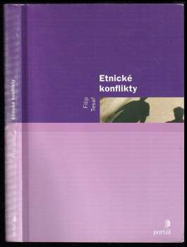 Filip Tesař: Etnické konflikty