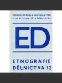 Etnografie dělnictva