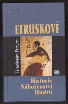 Friedhelm Prayon: Etruskové