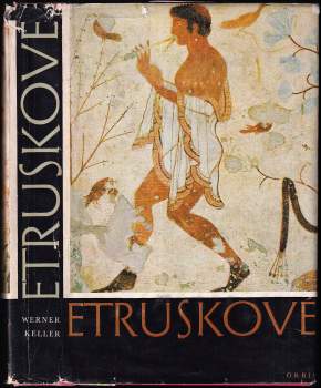 Werner Keller: Etruskové