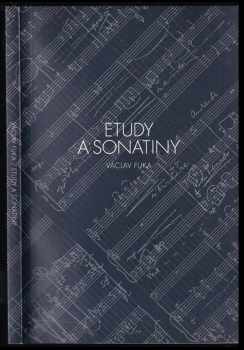 Václav Fuka: Etudy a sonatiny