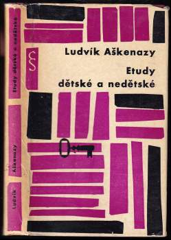Ludvík Aškenazy: Etudy dětské a nedětské