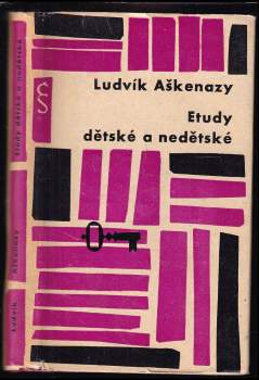Ludvík Aškenazy: Etudy dětské a nedětské