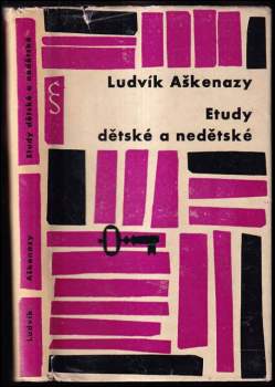 Ludvík Aškenazy: Etudy dětské a nedětské