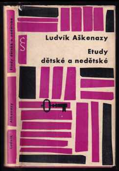 Etudy dětské a nedětské : výbor z díla