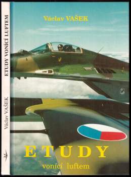 Etudy vonící luftem