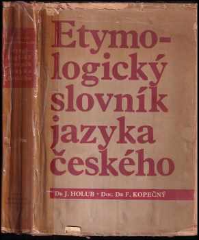 Etymologický slovník jazyka českého