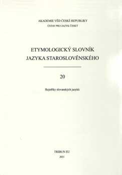 Etymologický slovník jazyka staroslověnského