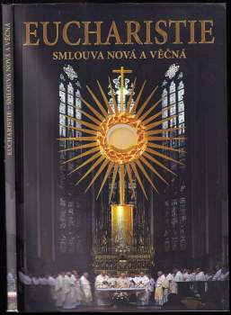 Eucharistie, smlouva nová a věčná