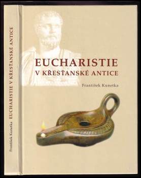 Eucharistie v křesťanské antice